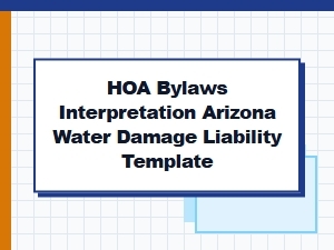 Arizona Hoa Water Damage Liability and Bylaws